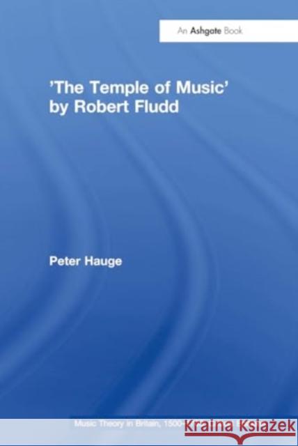 'The Temple of Music' by Robert Fludd Peter Hauge 9781032921853 Routledge - książka