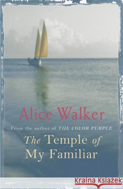 The Temple of My Familiar Alice Walker 9780753819487  - książka