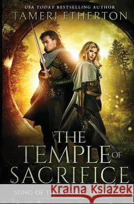 The Temple of Sacrifice Tameri Etherton   9781941955130 Teacup Dragon Publishing - książka