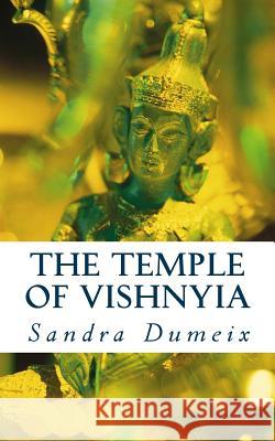 The temple of Vishnyia Dondin, Samantha 9781544751900 Createspace Independent Publishing Platform - książka