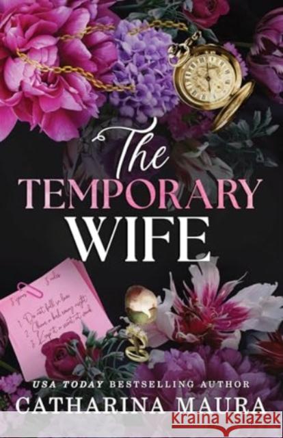 The Temporary Wife Catharina Maura 9781464227141 Sourcebooks, Inc - książka