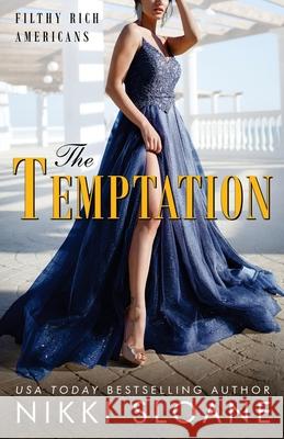 The Temptation Nikki Sloane 9781949409123 Shady Creek Publishing - książka