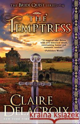 The Temptress Claire Delacroix 9780987954817 Deborah A. Cooke - książka