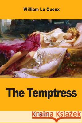 The Temptress William L 9781546458098 Createspace Independent Publishing Platform - książka