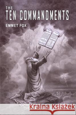 The Ten Commandments Emmet Fox 9781946963628 Albatross Publishers - książka