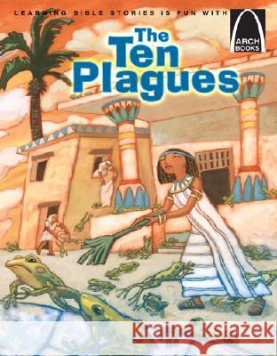 The Ten Plagues Concordia Publishing House 9780758608758 Concordia Publishing House - książka