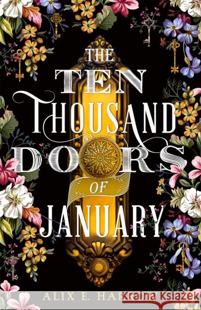 The Ten Thousand Doors of January Harrow Alix E. 9780356512464 Little, Brown Book Group - książka