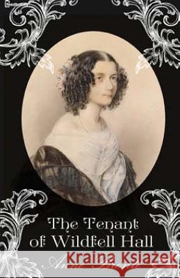 The Tenant of Wildfell Hall Anne Bronte 9781511523271 Createspace - książka