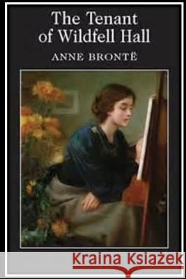 The Tenant of Wildfell Hall Anne Bronte 9781533594617 Createspace Independent Publishing Platform - książka