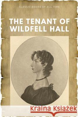 The Tenant of Wildfell Hall Anne Bronte 9781547217816 Createspace Independent Publishing Platform - książka