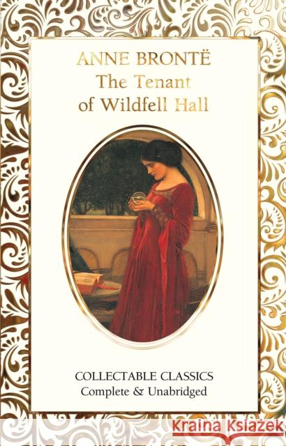 The Tenant of Wildfell Hall Anne Bronte 9781839649677 Flame Tree Publishing - książka