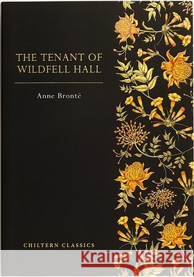 The Tenant of Wildfell Hall Anne Bronte 9781917940153 Chiltern Publishing - książka