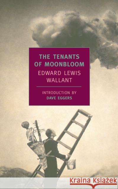 The Tenants Of Moonbloom Edward Lewis Wallant 9781590170700 The New York Review of Books, Inc - książka