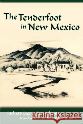 The Tenderfoot in New Mexico R. B. Townshend Richard Baxter Townshend 9780865345928 Sunstone Press - książka