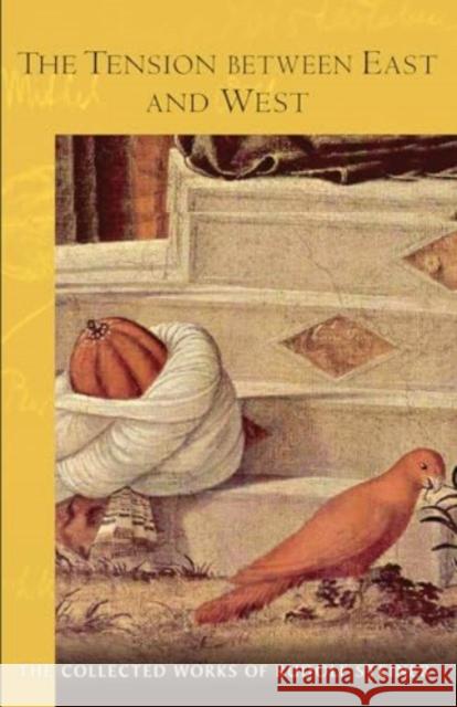 The Tension Between East and West: (Cw 83) Volume 83 Rudolf Steiner 9781621483274 SteinerBooks, Inc - książka