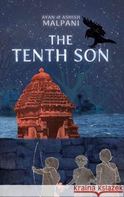 The Tenth Son Ayan Malpani Ashish Malpani 9789389203158 Tulika Publishers - książka