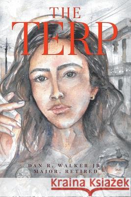 The Terp Dan R., Jr. Walke 9781637844458 Hawes & Jenkins - książka