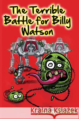 The Terrible Battle for Billy Watson Chip Walker 9781901679564 First Century - książka