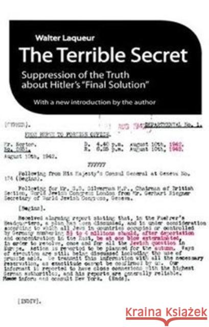 The Terrible Secret: Suppression of the Truth About Hitler's 