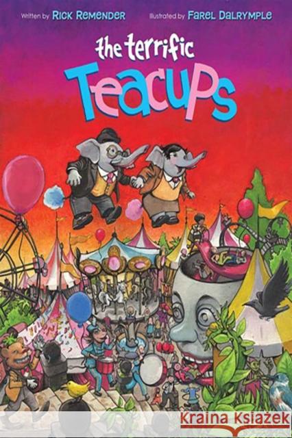 The Terrific Teacups Rick Remender Farel Dalrymple 9781534340640 Image Comics - książka