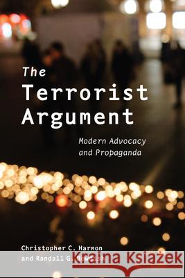 The Terrorist Argument: Modern Advocacy and Propaganda  9780815732181 Brookings Institution Press - książka
