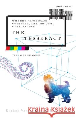 The Tesseract Karima Varga 9781733428859 Delirious Walrus Productions, LLC - książka