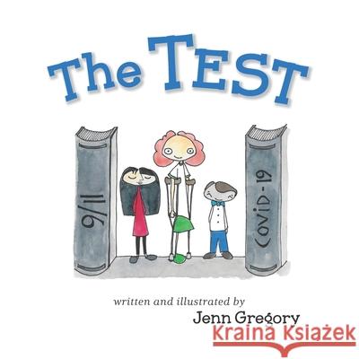 The Test Jenn Gregory Jenn Gregory 9781625861740 Credo House Publishers - książka