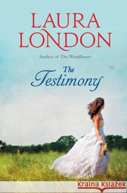 The Testimony Laura London 9781455555604 Forever Yours - książka