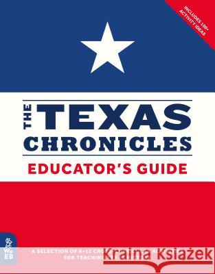 The Texas Chronicles Educator's Guide Stephen Cure 9781999802868 What on Earth Books - książka