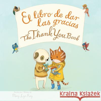 The Thank You Book Bilingual Board Book Ray, Mary Lyn 9780358731115 Clarion Books - książka