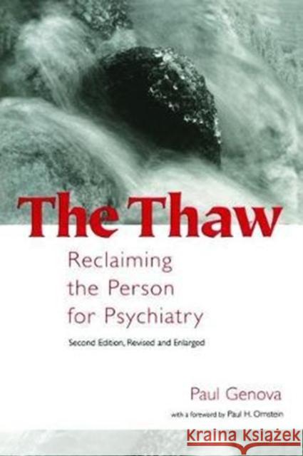 The Thaw: Reclaiming the Person for Psychiatry Paul Genova 9781138462243 Routledge - książka