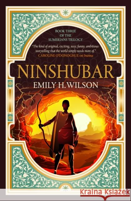The The Sumerians trilogy - Ninshubar Emily H. Wilson 9781803364445 Titan Books Ltd - książka