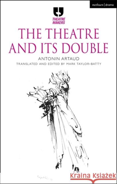 The Theatre and its Double Antonin Artaud 9781350288713 Bloomsbury Publishing PLC - książka