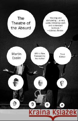 The Theatre of the Absurd Martin Esslin 9781400075232 Vintage Books USA - książka