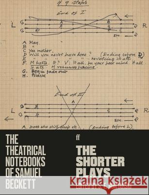 The Theatrical Notebooks of Samuel Beckett: The Shorter Plays Samuel Beckett 9780571348732 Faber & Faber - książka