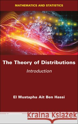 The Theory of Distributions - Introduction  9781786309372  - książka
