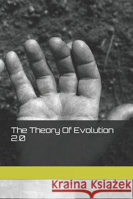 The Theory Of Evolution: 2.0 Vasireddy, Prithvi 9781794308640 Independently Published - książka