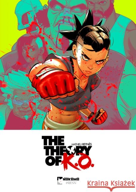 The Theory of K.O. Vol. 1 Mathieu Reynes 9781545819104 Nakama Press - książka