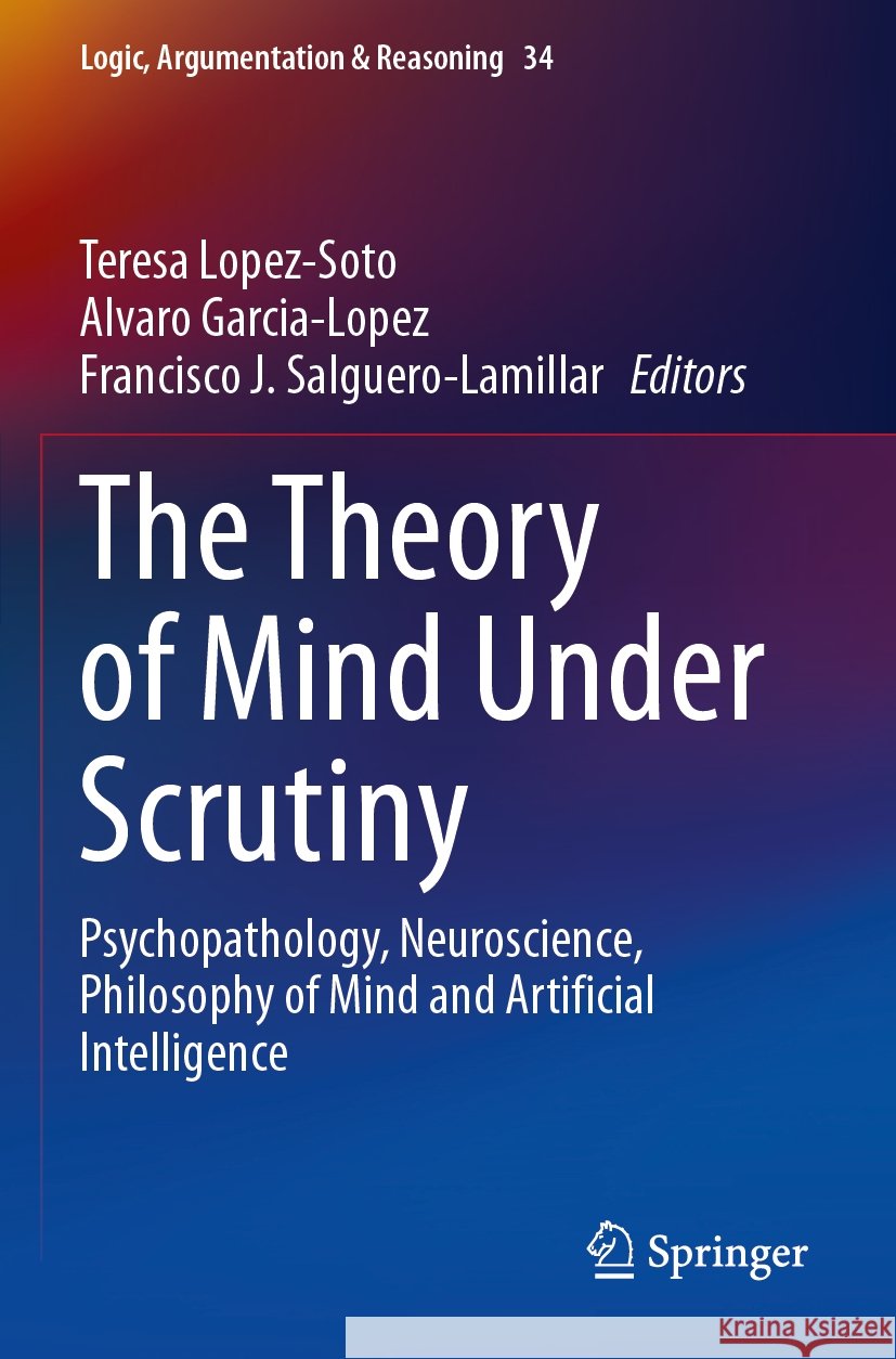 The Theory of Mind Under Scrutiny  9783031467448 Springer Nature Switzerland - książka