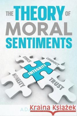 The Theory of Moral Sentiments Adam Smith   9781611040456 Cedar Lake Classics - książka