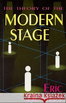 The Theory of the Modern Stage Eric Bentley Hal Leonard Publishing Corporation 9781557832795 Applause Books - książka