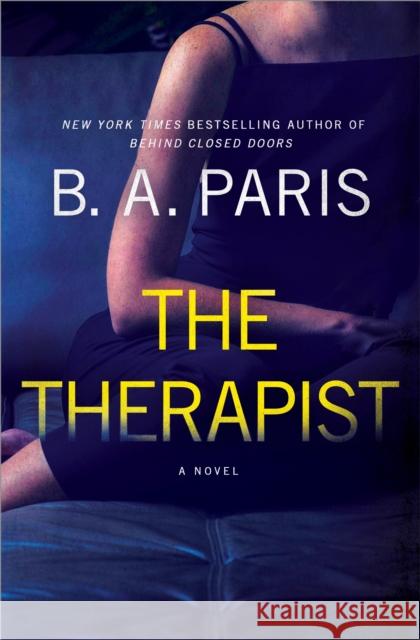 The Therapist B. A. Paris 9781250274120 St. Martin's Press - książka