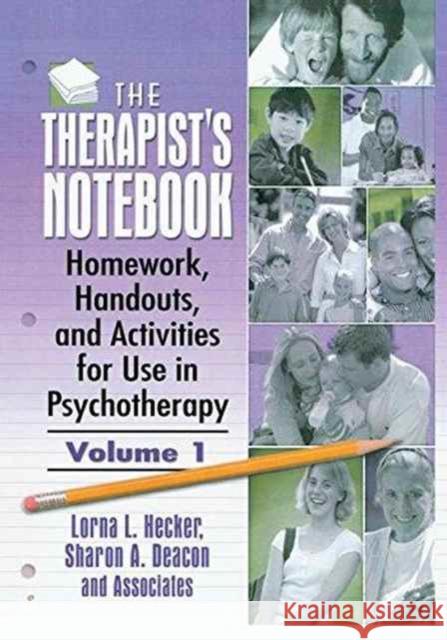 The Therapist's Notebook: Homework, Handouts, and Activities for Use in Psychotherapy  9781138175129 Taylor and Francis - książka