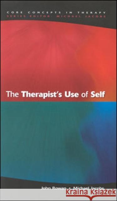 The Therapist's Use Of Self Michael Jacobs 9780335207763  - książka