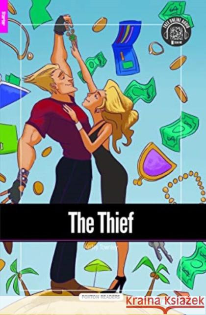 The Thief - Foxton Reader Starter Level (300 Headwords A1) with free online AUDIO Foxton Books   9781911481867 Foxton Books - książka