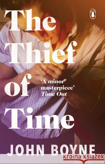 The Thief of Time John Boyne 9780552776158 Transworld Publishers Ltd - książka