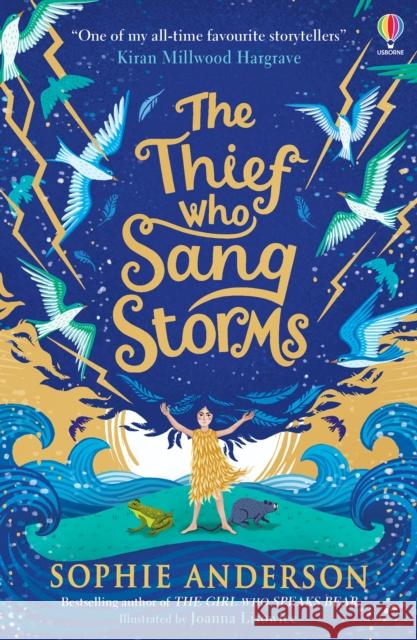 The Thief Who Sang Storms Sophie Anderson 9781474979061 Usborne Publishing Ltd - książka