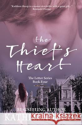 The Thief's Heart Kathleen Shoop 9781519582003 Createspace Independent Publishing Platform - książka