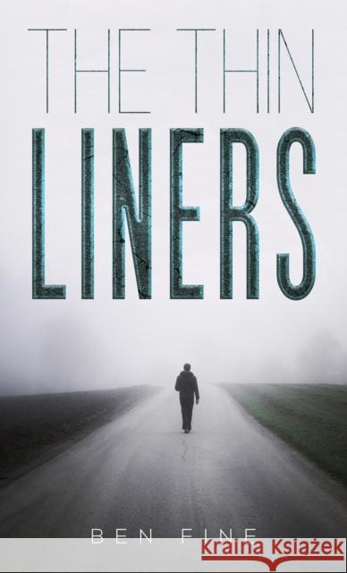 The Thin Liners Ben Fine 9781643788623 Austin Macauley - książka