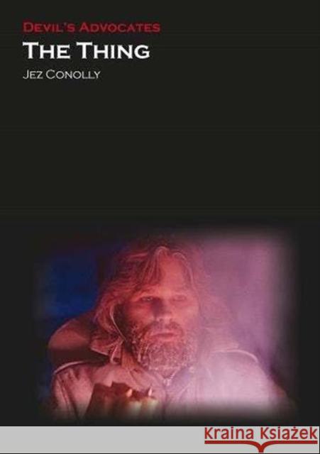 The Thing Jez Conolly 9781906733773 Auteur Publishing - książka